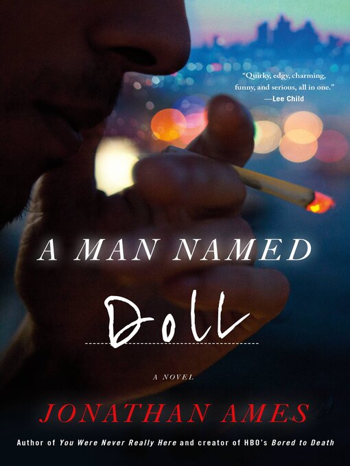 Title details for A Man Named Doll by Jonathan Ames - Available
